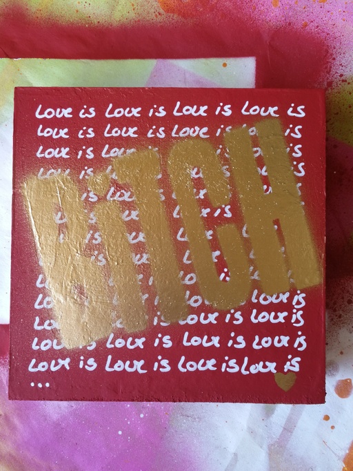 Love is love, BITCH - red/gold 